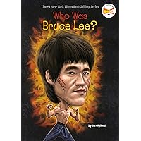 Who Was Bruce Lee? Who Was Bruce Lee? Paperback Kindle Audible Audiobook Hardcover