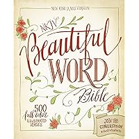 NKJV, Beautiful Word Bible: 500 Full-Color Illustrated Verses NKJV, Beautiful Word Bible: 500 Full-Color Illustrated Verses Kindle Hardcover