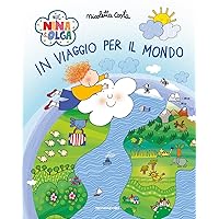 Nina&Olga. In viaggio per il mondo (Italian Edition) Nina&Olga. In viaggio per il mondo (Italian Edition) Kindle