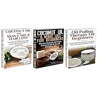 Essential Oils Box Set #18:Coconut Oil for Skin Care & Hair Loss & Coconut Oil & Weight Loss for Beginners & Oil Pulling Therapy For Beginners (Coconut ... Healing, Detox, Virgin Coconut Oil) Essential Oils Box Set #18:Coconut Oil for Skin Care & Hair Loss & Coconut Oil & Weight Loss for Beginners & Oil Pulling Therapy For Beginners (Coconut ... Healing, Detox, Virgin Coconut Oil) Kindle Paperback
