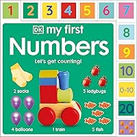 My First Numbers: Let's Get Counting! (My First Tabbed Board Book) My First Numbers: Let's Get Counting! (My First Tabbed Board Book) Board book