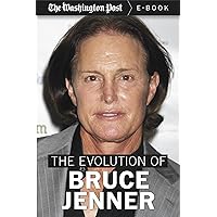 The Evolution of Bruce Jenner The Evolution of Bruce Jenner Kindle