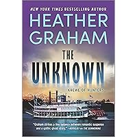 The Unknown: A Paranormal Mystery Romance (Krewe of Hunters Book 35) The Unknown: A Paranormal Mystery Romance (Krewe of Hunters Book 35) Kindle Audible Audiobook Mass Market Paperback Hardcover Audio CD
