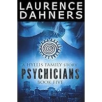 Psychicians (a Hyllis Family story #5) Psychicians (a Hyllis Family story #5) Kindle Audible Audiobook Paperback