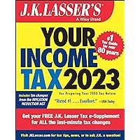 J.K. Lasser's Your Income Tax 2023: For Preparing Your 2022 Tax Return