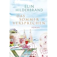 Das Sommerversprechen: Roman (German Edition)
