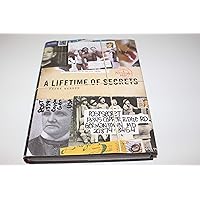 A Lifetime of Secrets: A PostSecret Book A Lifetime of Secrets: A PostSecret Book Hardcover Paperback