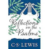 Reflections on the Psalms Reflections on the Psalms Paperback Mass Market Paperback