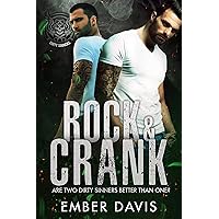 Rock & Crank: Dirty Sinners Rock & Crank: Dirty Sinners Kindle Paperback