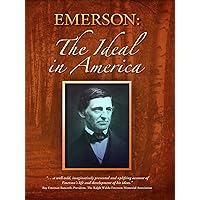 Emerson: The Ideal in America
