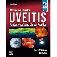 Whitcup and Nussenblatt's Uveitis: Fundamentals and Clinical Practice Whitcup and Nussenblatt's Uveitis: Fundamentals and Clinical Practice Kindle Hardcover