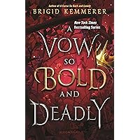 A Vow So Bold and Deadly (The Cursebreaker Series) A Vow So Bold and Deadly (The Cursebreaker Series) Paperback Audible Audiobook Kindle Hardcover