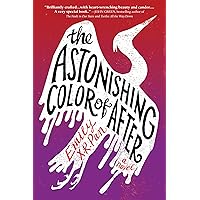 The Astonishing Color of After The Astonishing Color of After Paperback Audible Audiobook Kindle Library Binding Audio CD