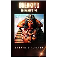 Breaking the Camel's Toe