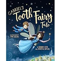 Gabriel's Tooth Fairy Tale