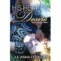 His Heart's Desire (Loving Hearts Book 1)