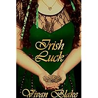 Irish Luck (Festive Flings Series Volume 1) Irish Luck (Festive Flings Series Volume 1) Kindle