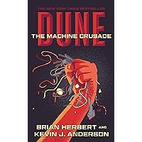 Dune: The Machine Crusade: Book Two of the Legends of Dune Trilogy (Dune, 2) Dune: The Machine Crusade: Book Two of the Legends of Dune Trilogy (Dune, 2) Audible Audiobook Kindle Mass Market Paperback Hardcover Paperback Audio CD