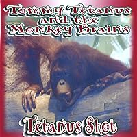 Tetanus Shot Tetanus Shot Audio CD
