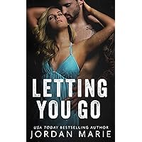Letting You Go (Stone Lake Book 1) Letting You Go (Stone Lake Book 1) Kindle Paperback