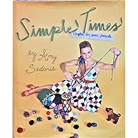 Simple Times: Crafts for Poor People Simple Times: Crafts for Poor People Hardcover Audible Audiobook Paperback Audio CD