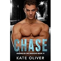 Chase (Daddies of the Shadows Book 11) Chase (Daddies of the Shadows Book 11) Kindle