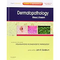 Dermatopathology, Expert Consult - Online and Print (Foundations in Diagnostic Pathology) Dermatopathology, Expert Consult - Online and Print (Foundations in Diagnostic Pathology) Hardcover