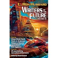 L. Ron Hubbard Presents Writers of the Future Volume 31: The Best New Science Fiction and Fantasy of the Year L. Ron Hubbard Presents Writers of the Future Volume 31: The Best New Science Fiction and Fantasy of the Year Kindle Paperback