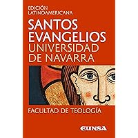 Santos Evangelios: Edición latinoamericana (Spanish Edition) Santos Evangelios: Edición latinoamericana (Spanish Edition) Kindle