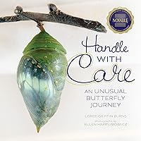 Handle with Care: An Unusual Butterfly Journey (Junior Library Guild Selection) Handle with Care: An Unusual Butterfly Journey (Junior Library Guild Selection) Kindle Library Binding