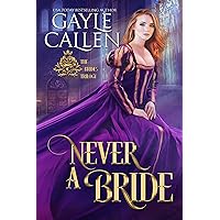 Never a Bride (The Brides Trilogy Book 2) Never a Bride (The Brides Trilogy Book 2) Kindle Audible Audiobook Paperback Mass Market Paperback Audio CD