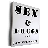 3dRose Sex and Drugs and Jam Swiss Roll - Museum Grade Canvas Wrap (cw_255288_1)