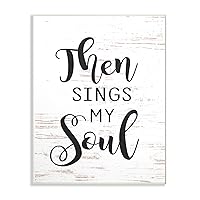 The Stupell Home Decor Collection Then Sings My Soul Wall Plaque Art, 10 x 15, Multicolor