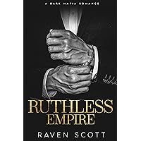 Ruthless Empire: The Complete Collection (Mafia Empires Book 2) Ruthless Empire: The Complete Collection (Mafia Empires Book 2) Kindle
