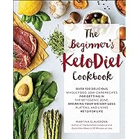 The Beginner's KetoDiet Cookbook The Beginner's KetoDiet Cookbook Kindle Paperback