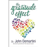 The Gratitude Effect The Gratitude Effect Kindle Paperback Audible Audiobook Audio CD