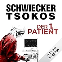 Der 1. Patient - Justiz-Krimi: Eberhardt & Jarmer ermitteln 4 Der 1. Patient - Justiz-Krimi: Eberhardt & Jarmer ermitteln 4 Audible Audiobook Kindle