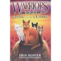 Warriors: Code of the Clans (Warriors Field Guide) Warriors: Code of the Clans (Warriors Field Guide) Hardcover Kindle