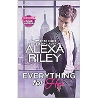 Everything for Her: A Full-Length Novel of Sexy Obsession Everything for Her: A Full-Length Novel of Sexy Obsession Kindle Audible Audiobook Mass Market Paperback MP3 CD