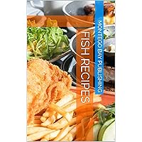 Fish Recipes Fish Recipes Kindle