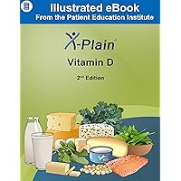 X-Plain ® Vitamin D X-Plain ® Vitamin D Kindle