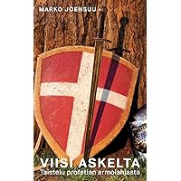 Viisi askelta: taistelu profetian armolahjasta (Finnish Edition) Viisi askelta: taistelu profetian armolahjasta (Finnish Edition) Paperback