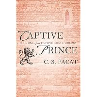Captive Prince (The Captive Prince Trilogy Book 1) Captive Prince (The Captive Prince Trilogy Book 1) Kindle Paperback Audible Audiobook