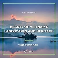 The Joyful Beats of Vietnam - Vlog Music BGM
