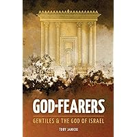 God-Fearers: Gentiles & The God of Israel God-Fearers: Gentiles & The God of Israel Paperback Audible Audiobook