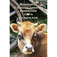 Homeopathy in Organic Livestock Production Homeopathy in Organic Livestock Production Paperback Kindle Audible Audiobook