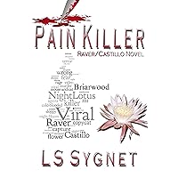 Pain Killer (Raver/Castillo Book 2) Pain Killer (Raver/Castillo Book 2) Kindle