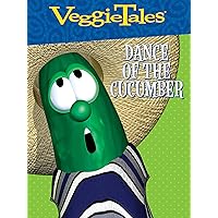 VeggieTales: Dance of the Cucumber