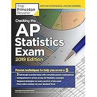 Cracking the AP Statistics Exam, 2019 Edition: Practice Tests & Proven Techniques to Help You Score a 5 (College Test Preparation) Cracking the AP Statistics Exam, 2019 Edition: Practice Tests & Proven Techniques to Help You Score a 5 (College Test Preparation) Paperback