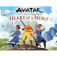 Avatar: The Last Airbender: Heart of a Hero Avatar: The Last Airbender: Heart of a Hero Hardcover